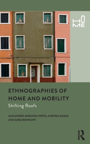 Ethnographies home and - ethnographies,