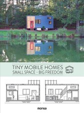 Tiny Mobile Homes: Small Space