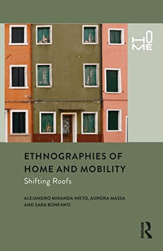 Ethnographies home and - of,